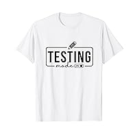 Test Day Teacher Shirt Testing Mode on Gifts for Women Kids T-Shirt