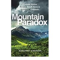 The Mountain Paradox: Curious Short Stories With a Psychological Twist
