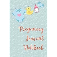 Pregnancy Journal Notebook: Perfect Journal Notebook for Mom-to-be To Record Memorable Moments With Our Little Baby | Paperback, Soft Cover, 6x9 inch, Premium Design Inside