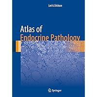 Atlas of Endocrine Pathology (Atlas of Anatomic Pathology) Atlas of Endocrine Pathology (Atlas of Anatomic Pathology) Kindle Hardcover Paperback