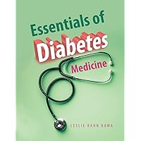 Essentials of Diabetes Medicine Essentials of Diabetes Medicine Paperback Kindle
