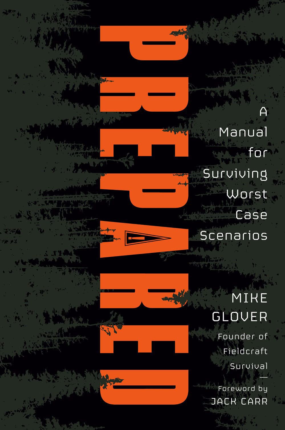 Prepared: A Manual for Surviving Worst-Case Scenarios