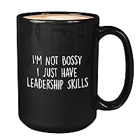 Scoffing Coffee Mug Coffee Mug 15oz Black - I'm Not Bossy - Funny Jokes Humor Men Women Irony Wit Sarcastic Droll Derision Chuckle Ridicule