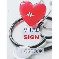 Vital Sign Logbook: A Personal Health Record Keeping Logbook