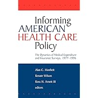 Informing American Health Care Policy Informing American Health Care Policy Hardcover Digital