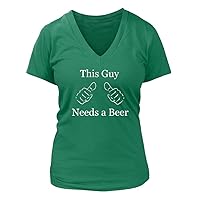 This Guy Needs a Beer #278 - A Nice Funny Humor Women's V-Neck T-Shirt