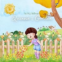 Quinnie's Garden Quinnie's Garden Kindle Paperback