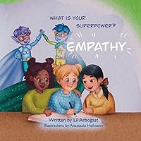 What is your Superpower?: EMPATHY What is your Superpower?: EMPATHY Paperback Kindle