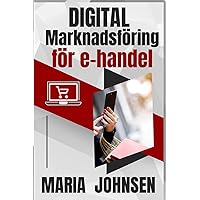 Digital marknadsföring för e-handel (Swedish Edition) Digital marknadsföring för e-handel (Swedish Edition) Kindle Hardcover Paperback