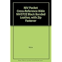NIV Pocket Cross-Reference Bible NIV372Z Black Bonded Leather, with Zip Fastener