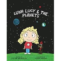 Luna Lucy and the Planets