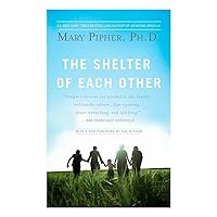 The Shelter of Each Other The Shelter of Each Other Paperback Kindle Audible Audiobook Hardcover Mass Market Paperback Audio, Cassette