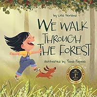 We Walk Through the Forest We Walk Through the Forest Paperback Kindle Audible Audiobook Hardcover