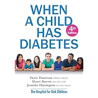 When A Child Has Diabetes When A Child Has Diabetes Kindle Paperback