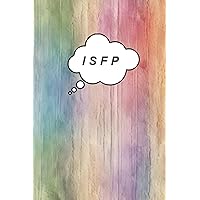 ISFP Notebook: Lined 16 Personality Type Journal / 120 pages / 6x9 inches (DIN A5)