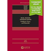 Real Estate Transactions: Problems, Cases, and Materials [Connected eBook with Study Center] (Aspen Casebook Series) Real Estate Transactions: Problems, Cases, and Materials [Connected eBook with Study Center] (Aspen Casebook Series) Hardcover Kindle