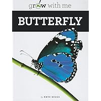 Butterfly (Grow With Me) Butterfly (Grow With Me) Library Binding