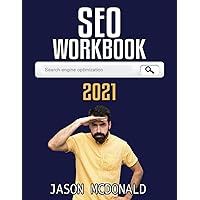 SEO Fitness Workbook: The Seven Steps to Search Engine Optimization SEO Fitness Workbook: The Seven Steps to Search Engine Optimization Paperback