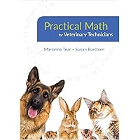 Practical Math for Veterinary Technicians