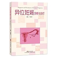 Diagnosis and treatment of ectopic pregnancy(Chinese Edition) Diagnosis and treatment of ectopic pregnancy(Chinese Edition) Paperback