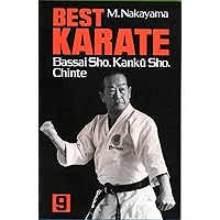 Best Karate, Vol.9: Bassai Sho, Kanku, Sho, Chinte (Best Karate Series) Best Karate, Vol.9: Bassai Sho, Kanku, Sho, Chinte (Best Karate Series) Paperback