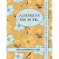 Address Book With Alphabetical Tabs: Large Print Telephone Address Book With Tabs For Seniors & Women | Record Phone Numbers, Addresses, Emails | Organizer with A-Z Tabs