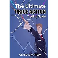 The Ultimate Price Action Trading Guide