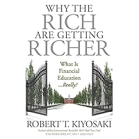 Why the Rich Are Getting Richer Why the Rich Are Getting Richer Audible Audiobook Paperback Mass Market Paperback Hardcover Audio CD