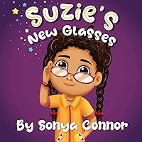 Suzie's New Glasses (Suzie's Adventures)