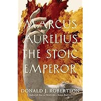 Marcus Aurelius: The Stoic Emperor (Ancient Lives) Marcus Aurelius: The Stoic Emperor (Ancient Lives) Hardcover Audible Audiobook Kindle Paperback