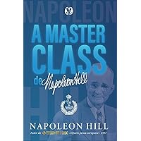 A masterclass de Napoleon Hill (Portuguese Edition) A masterclass de Napoleon Hill (Portuguese Edition) Paperback Kindle