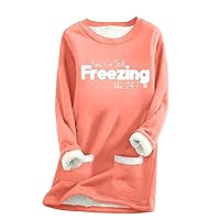 Funny Sayings Sweatshirts for Women Long Sleeve Fleece Tops Round Neck Printing Pullover Winter Sweatshirts Warm Top