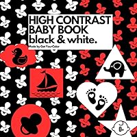 High Contrast Baby Book - black & white: Montessori-Inspired Design - stimulation for newborns and babies visual development - 0-12 months