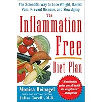 The Inflammation-Free Diet Plan The Inflammation-Free Diet Plan Paperback Kindle Hardcover