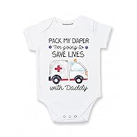 Pack my Diaper I'm Going to Save Lives with Daddy EMT Paramedic baby clothes (18 months)