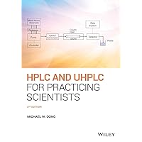 HPLC and Uhplc for Practicing Scientists HPLC and Uhplc for Practicing Scientists Paperback eTextbook