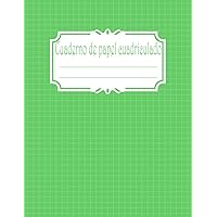 Cuaderno de Papel Cuadriculado 4x4 (Verde Primavera): Diario de cuadrícula para Matemáticas, Dibujo y Diseño | Ideal para Estudiantes, Ingenieros y ... cm x 27,94 cm | 100 páginas (Spanish Edition)