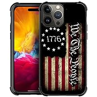 Case Compatible with iPhone 15 Pro Max,H 1776 We The People American Flag Pattern Design Scratch and Shock Resistant Rugged TPU Protective Case for iPhone 15 Pro Max