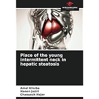 Place of the young intermittent neck in hepatic steatosis