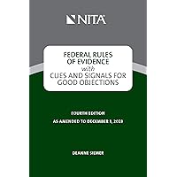 Federal Rules of Evidence with Cues and Signals for Good Objections (NITA) Federal Rules of Evidence with Cues and Signals for Good Objections (NITA) Kindle Spiral-bound