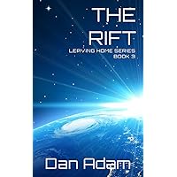 The Rift (Leaving Home) The Rift (Leaving Home) Paperback Kindle