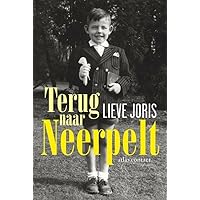Terug naar Neerpelt (Dutch Edition) Terug naar Neerpelt (Dutch Edition) Paperback
