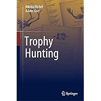 Trophy Hunting Trophy Hunting Hardcover Kindle Paperback