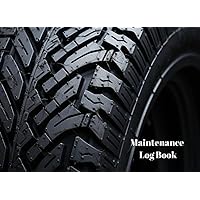 car maintenance log book: Service record and repair book for cars, trucks and motorcycles