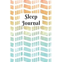 Sleep Journal: 3 months of tracking your sleep patterns, insomnia tracker and sleep log