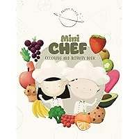 The Peppy Place Mini Chef: Coloring and Activity Book The Peppy Place Mini Chef: Coloring and Activity Book Paperback
