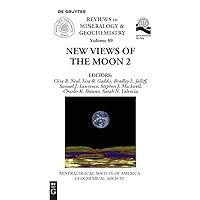 New View of the Moon 2 (Reviews in Mineralogy & Geochemistry)