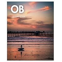 OB: A Love Letter
