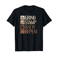 Grind Stamp Brew Repeat Coffee Lover Single Tin Double Shot T-Shirt