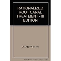 Rationalized root canal treatment Rationalized root canal treatment Hardcover